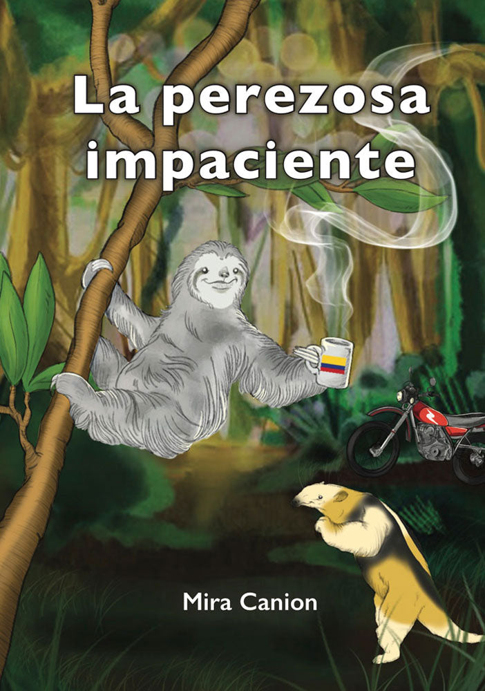 La perezosa impaciente - Level 1 - Spanish