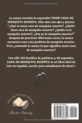 Cara de mosquita muerta - Level 1 - Spanish