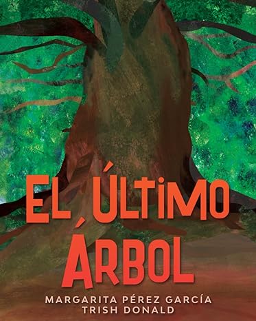 El último árbol - Level 1 - Spanish
