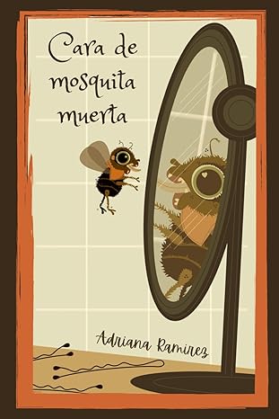 Cara de mosquita muerta - Level 1 - Spanish