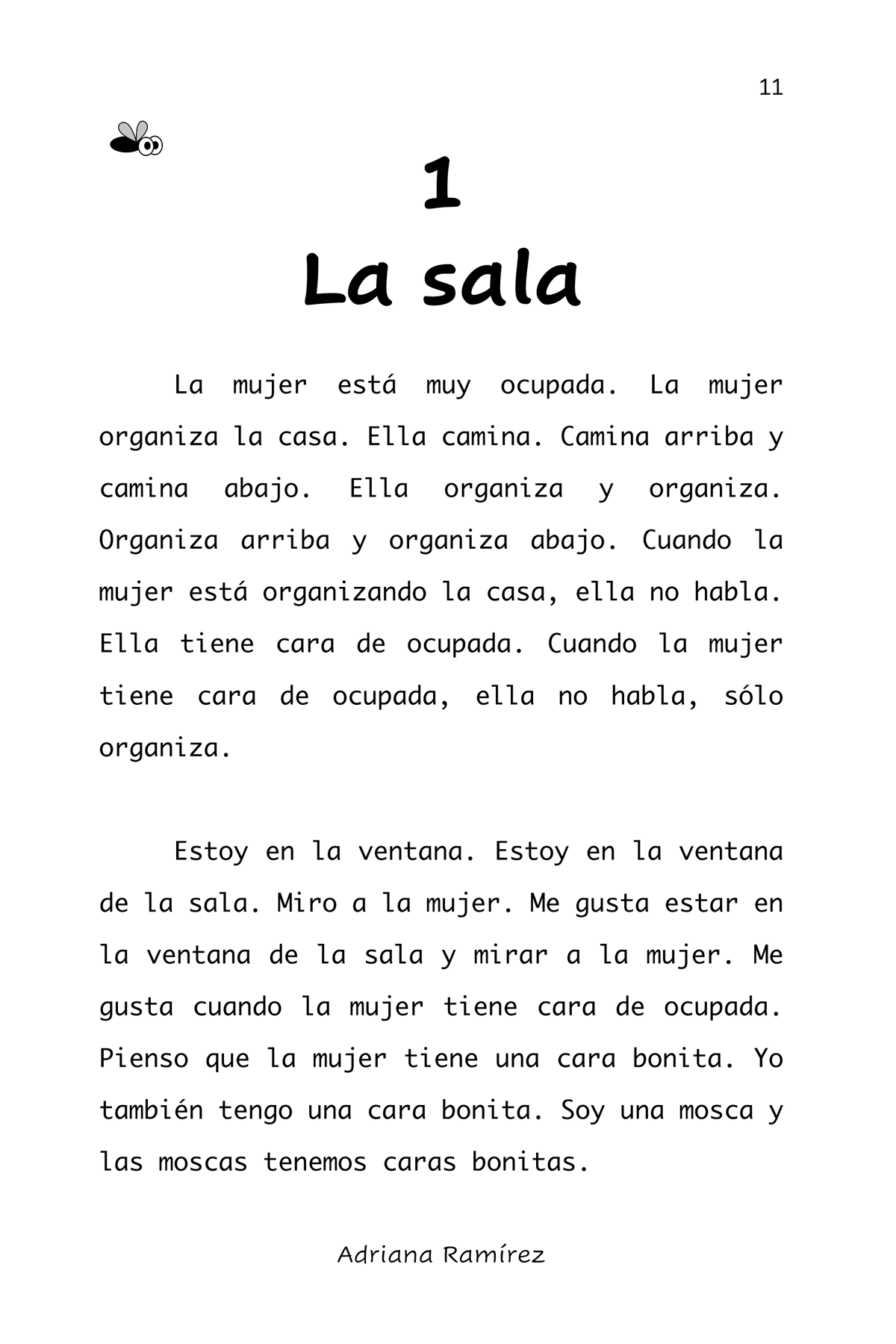 Cara de mosquita muerta - Level 1 - Spanish
