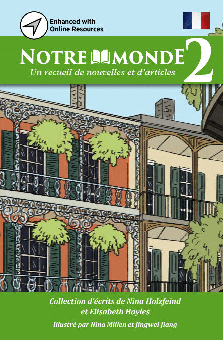 Notre monde: Level 2 Short Story Collection