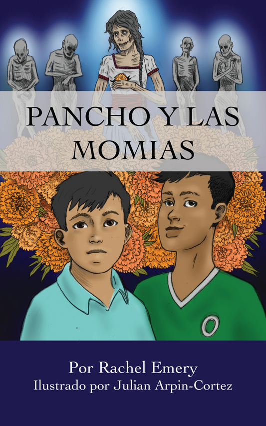 Pancho y las momias - Level 2/3 - Spanish