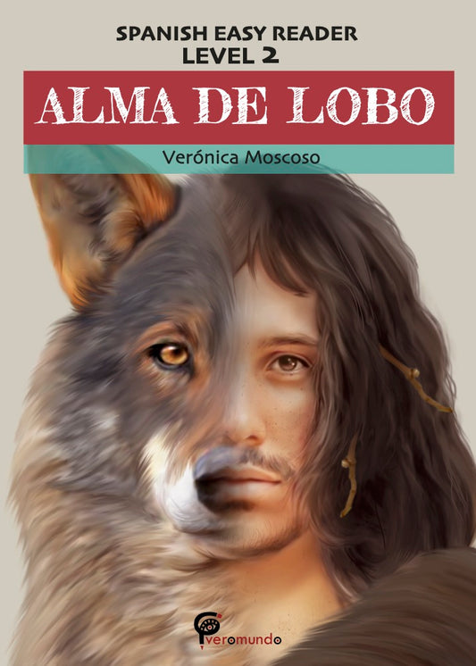 Alma de lobo - Level 3 - Spanish