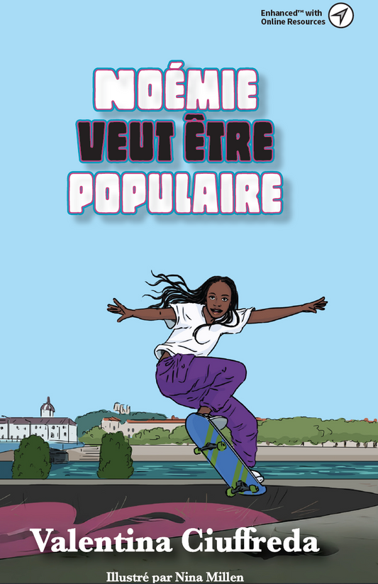 Noemie veut etre populaire - Level 3 - French Reader by Valentina Ciuffreda
